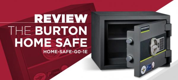 Review - Burton Home Safe 1E Thubmnail