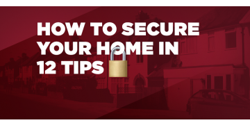 12 Tips to Secure Your Home
