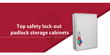 Top safety lock-out padlock storage cabinets