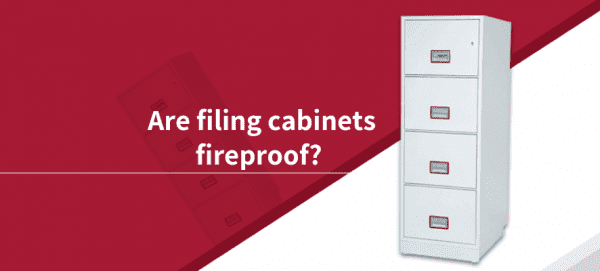Are filing cabinets fireproof? Thubmnail