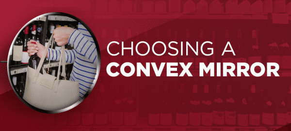 Choosing a Convex Mirror Thubmnail