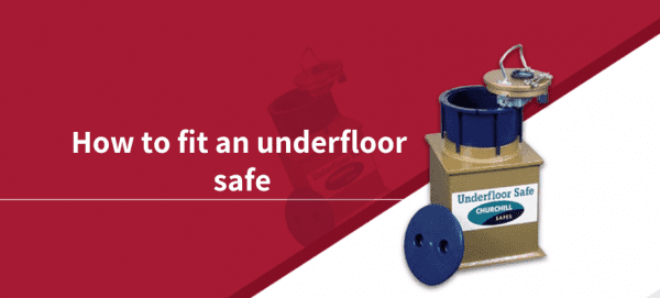 How to fit an underfloor safe Thubmnail
