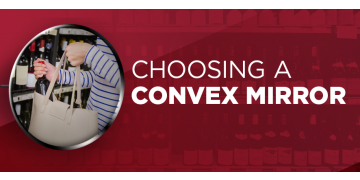 Choosing a Convex Mirror